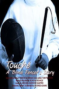 Watch Touche: A Blind Fencer's Story
