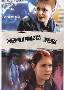 Watch Caitlin's Way
