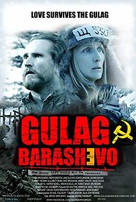 Watch Gulag Barashevo