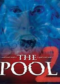 Watch The Pool 2