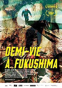Watch Demi-vie à Fukushima