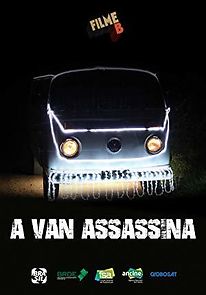 Watch Filme B - A Van Assassina