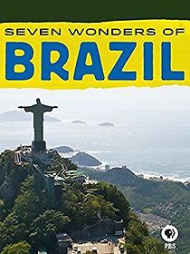 Watch Seven Wonders of Brazil