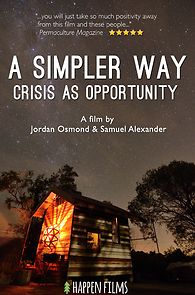 Watch A Simpler Way: Crisis as Opportunity