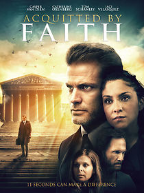 Watch Acquitted by Faith