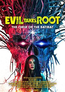Watch Evil Takes Root