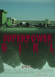 Watch Superpower Girl
