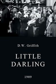 Watch The Little Darling (Short 1909)