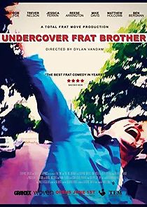 Watch Undercover Frat Brother