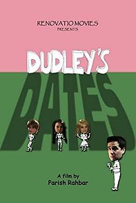 Watch Dudley's Dates