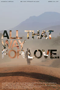 Watch All That Way for Love