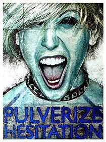 Watch Pulverize Hesitation: The Graphic Art of John D. Muller