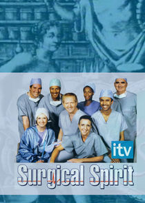 Watch Surgical Spirit
