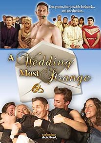 Watch A Wedding Most Strange