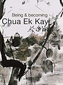 Watch Being and Becoming Chua Ek Kay
