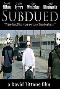 Watch Subdued