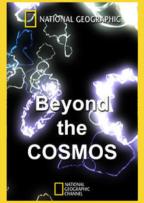 Watch Beyond the Cosmos
