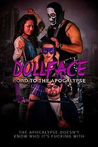 Watch Dollface: Road to the Apocalypse