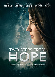 Watch Two Steps from Hope