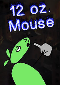 Watch 12 oz. Mouse