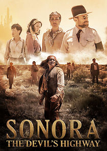 Watch Sonora, the Devil's Highway