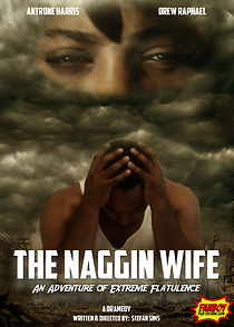 Watch The Naggin Wife: An Adventure of Extreme Flatulence