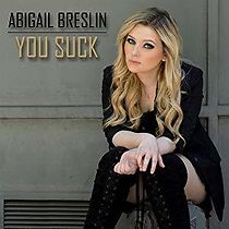 Watch Abigail Breslin: You Suck
