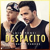Watch Luis Fonsi Feat. Daddy Yankee: Despacito