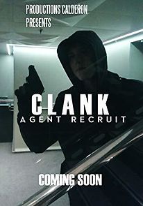 Watch Clank: Agent Recruit