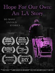 Watch Hope for Our Own: An LA Story