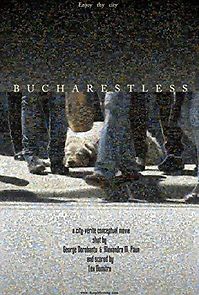 Watch Bucharestless