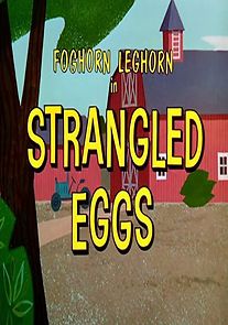 Watch Strangled Eggs