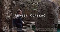 Watch Xavier Corbero: Portrait of an Artist in Winter