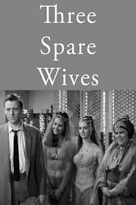Watch Three Spare Wives