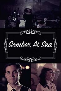 Watch Somber at Sea