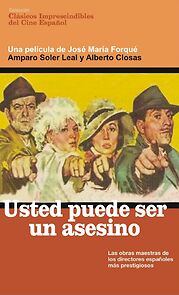 Watch Usted puede ser un asesino