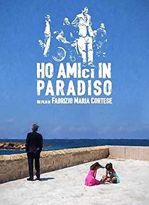 Watch Ho amici in paradiso