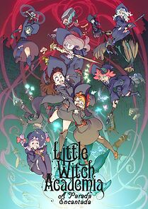 Watch Little Witch Academia: The Enchanted Parade