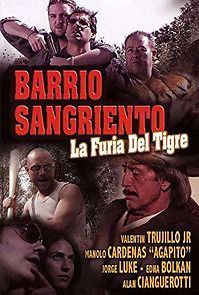 Watch Barrio Sangriento: La Furia Del Tigre