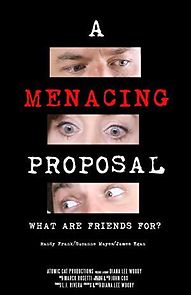 Watch A Menacing Proposal