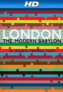 Watch London: The Modern Babylon