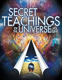 Watch Secret Teachings of the Universe Vol 1