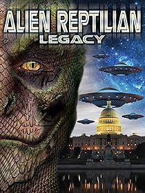 Watch Alien Reptilian Legacy