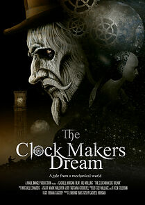 Watch The Clockmaker's Dream (Short 2015)