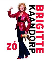 Watch Brigitte Kaandorp: Zó (TV Special 2009)