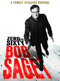 Watch Bob Saget: Zero to Sixty