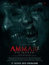 Watch Ammar 2: Cin Istilasi
