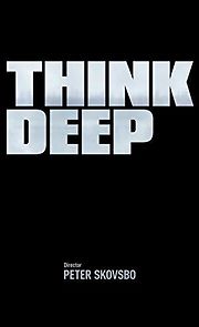 Watch Think Deep