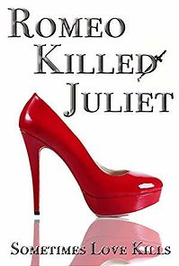 Watch Romeo Killed Juliet