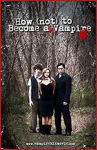 Watch How (Not) to Become a Vampire